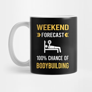 Weekend Forecast Bodybuilding Bodybuilder Mug
